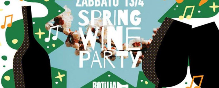 Spring Wine Party @Botilia.gr